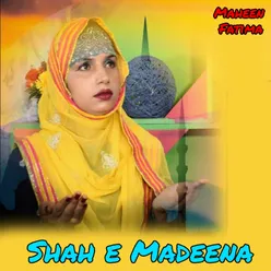 Shah e Madeena