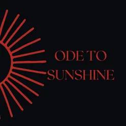 Ode to sunshine