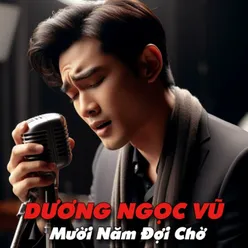 Mười năm đợi chờ