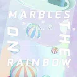 Marbles on a rainbow
