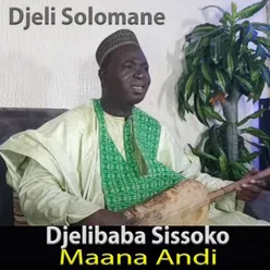 Djeli Solomane Maana Andi, Pt. 3