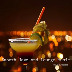 Smooth jazz and lounge music