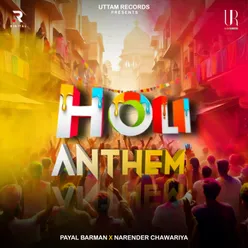 Holi Anthem