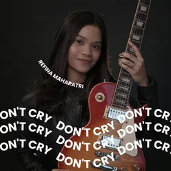 Don't Cry