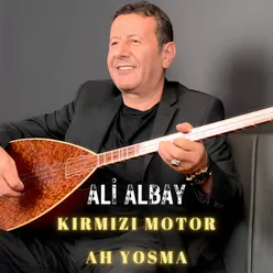 Kırmızı Motor Ah Yosma