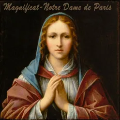 Magnificat - Notre Dame de Paris