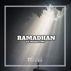 KU MENANTIMU RAMADHAN