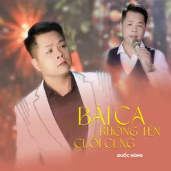 Bà Ca Không Tên Cuối Cùng