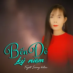 Bến Đò Kỷ Niệm