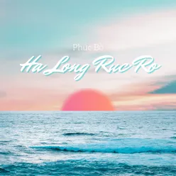 Hạ Long Rực Rỡ