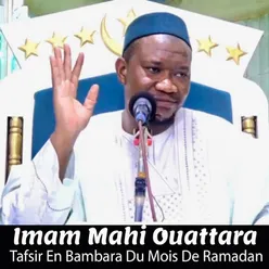 Imam Mahi Ouattara Tafsir En Bambara Du Mois De Ramadan