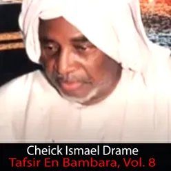 Cheick Ismael Drame Tafsir En Bambara, Vol. 8