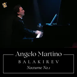 Balakirev: Nocturne No.1 in B-Flat Minor