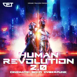 Human Revolution 2.0 - Cinematic Sci-Fi Cyberpunk