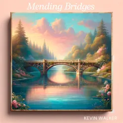 Mending Bridges