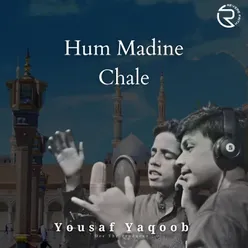 Hum Madine Chale