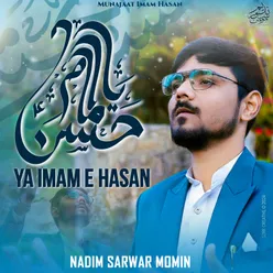 Ya Imam E Hasan