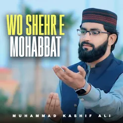 Wo Shehre Mohabbat