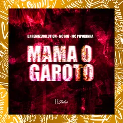 Mama o Garoto