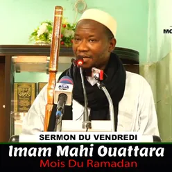 Imam Mahi Ouattara Sermon Du Vendredi Mois Du Ramadan