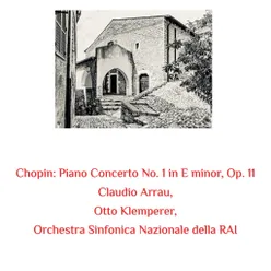 Chopin: Piano Concerto No. 1 in E Minor, Op. 11