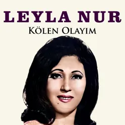 Kölen Olayım