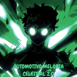 AUTOMOTIVO MELÓDIA CELESTIAL 2.0