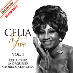 Serie Cuba Libre: Celia Vive, Vol. 1