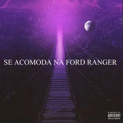 Se acomoda na ford ranger