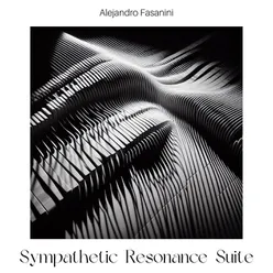 Sympathetic Resonance Suite