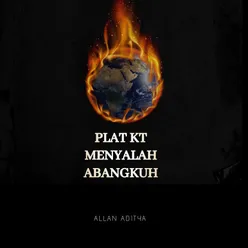 PLAT KT MENYALAH ABANGKUH