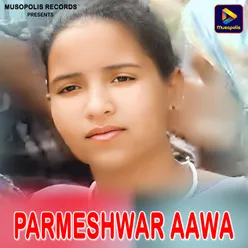 Parmeshwar Aawa