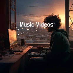 Music Videos