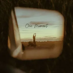 One Moment