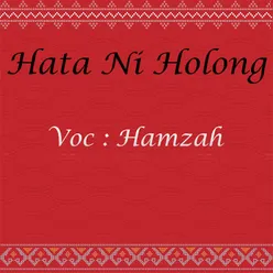 Hata Ni Holong