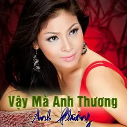 Vậy Mà Anh Thương