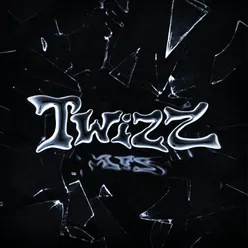 TWIZZ