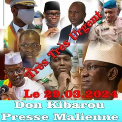 Don Kibarou Presse Malienne Le 29.03.2024