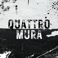 Quattro Mura