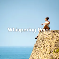 Whispering Pines