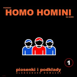 Piosenki Homo Homini na nowo, Vol. 1