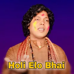 Holi Elo Bhai