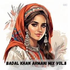 Badal Khan Armani Mix, Vol. 8