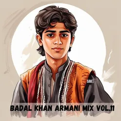 Badal Khan Armani Mix, Vol. 11
