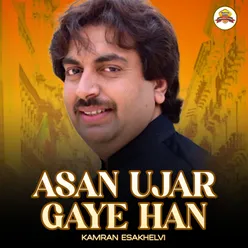 Asan Ujar Gaye Han