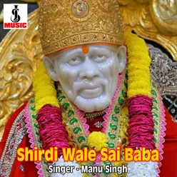 Shirdi Wale Sai Baba