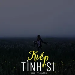 Kiếp Tình Si