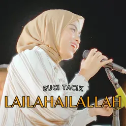 Lailahailallah