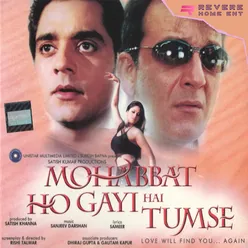 Mohabbat Ho Gayi Hai Tumse