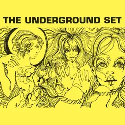 The Underground Set